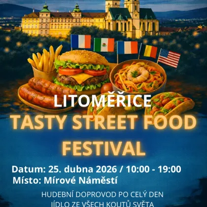 Tasty Street Food Festival míří do Litoměřic!