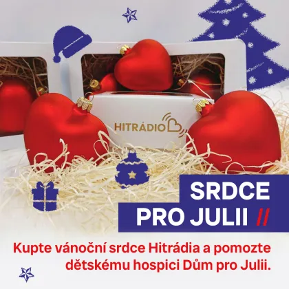 Hitrádio opět spouští prodej charitativních Srdcí pro Julii