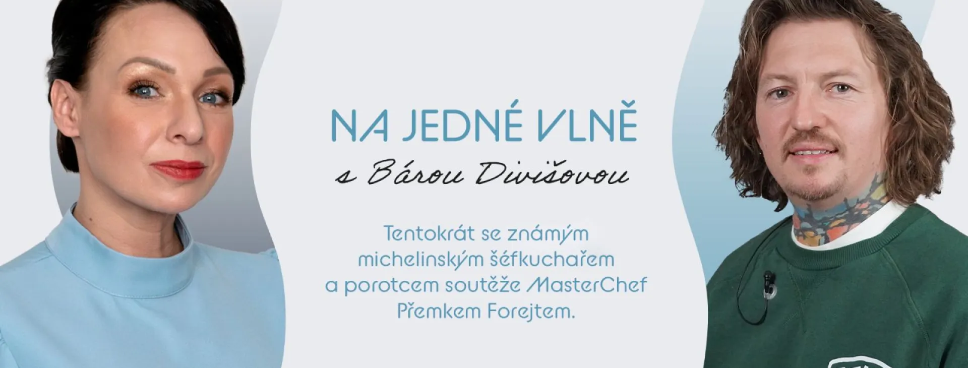 Přemek Forejt v podcastu Na jedné vlně