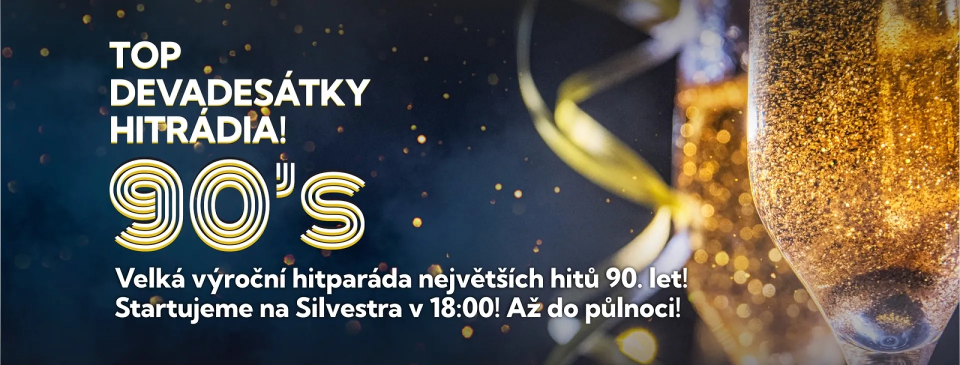 Top Devadesátky [HRXYA]! Letošní Silvestr bude ve znamení největších pecek 90. let!